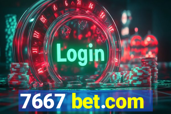 7667 bet.com